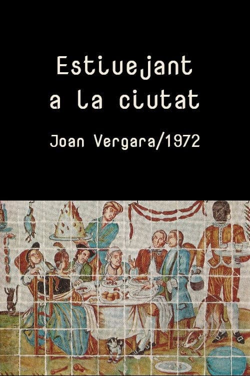 Poster for Estiuejant a la ciutat