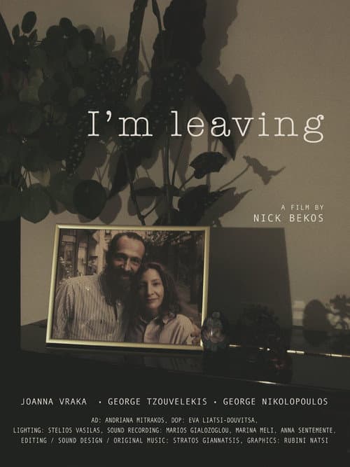 Poster for I'm Leaving