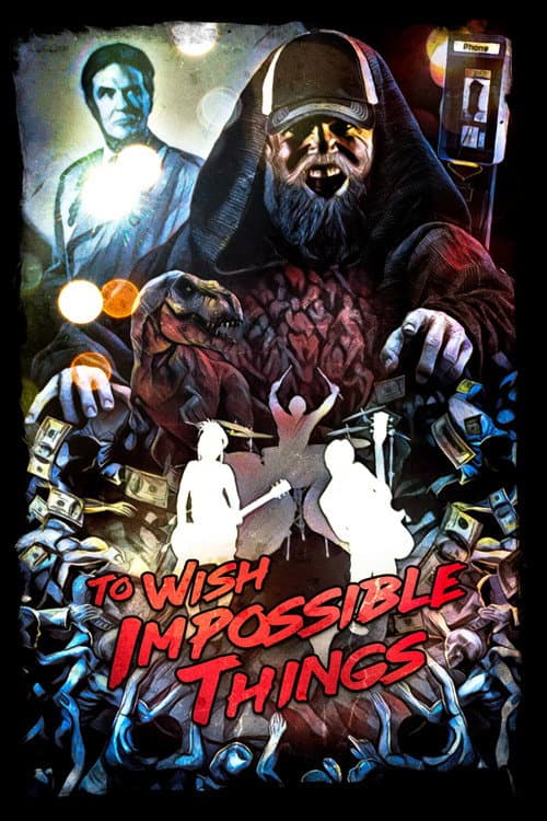 Poster for To Wish Impossible Things