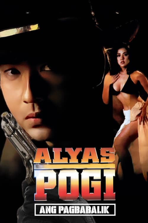 Poster for Alyas Pogi: Ang Pagbabalik