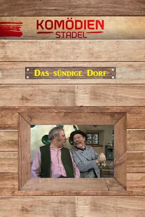 Постер до фільму «Der Komödienstadel - Das sündige Dorf»