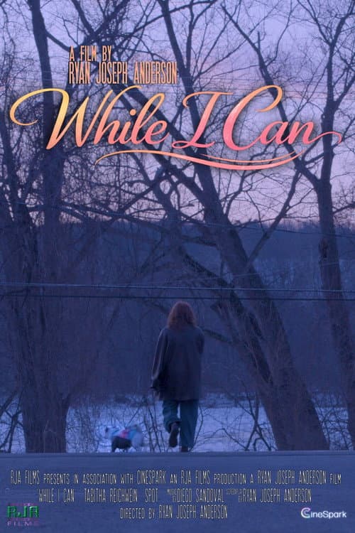 Poster for While I Can