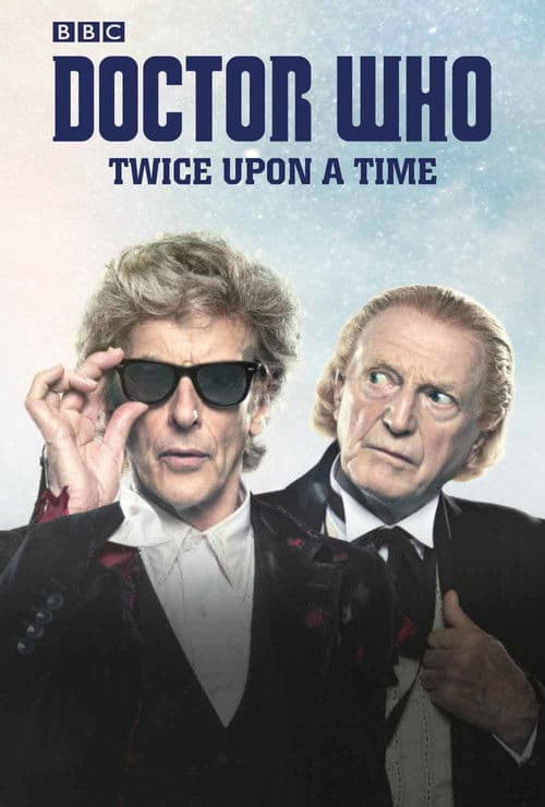 Poster for Doctor Who: Twice Upon a Time