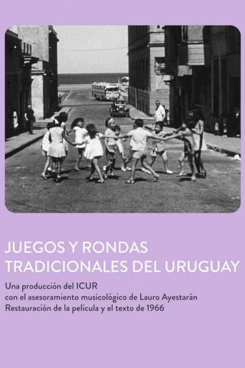Poster for Juegos y Rondas Tradicionales del Uruguay