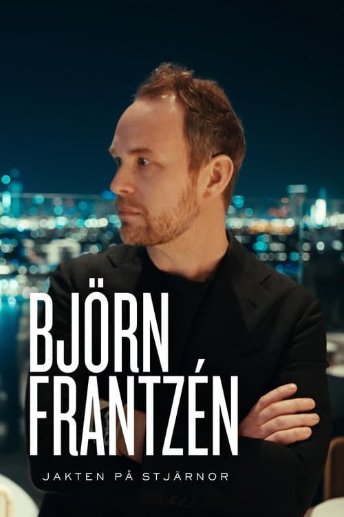 Постер до фільму «Björn Frantzén - jakten på stjärnor»