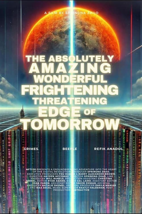Poster for The Absolutely, Amazing, Wonderful, Frightening, Threatening Edge of Tomorrow