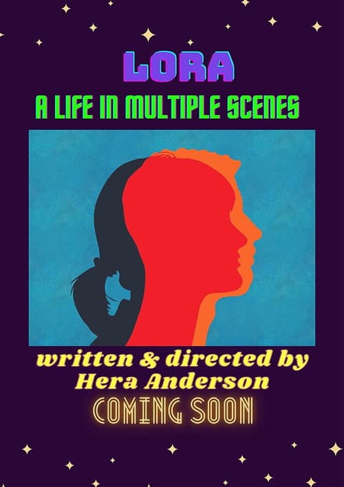 Poster for Lora, A Life in Multiple Scenes