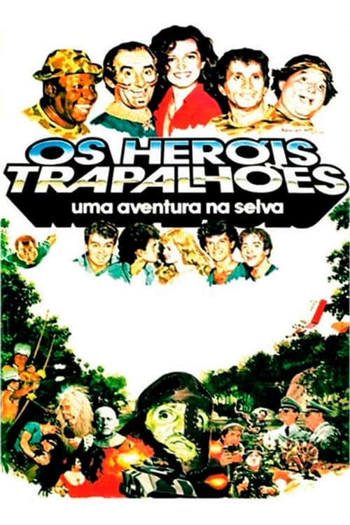Poster for Os Heróis Trapalhões: Uma Aventura na Selva