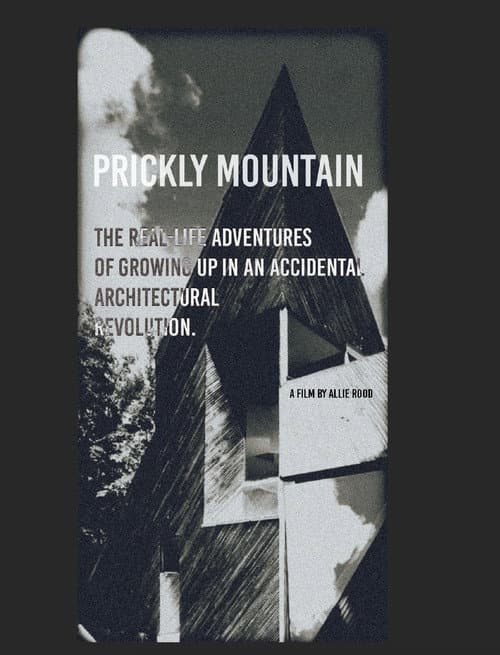 Poster for Prickly Mountain and My Design Build Life