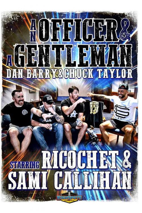 Poster for An Officer & A Gentleman: Sami Callihan & Ricochet