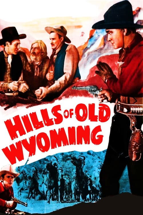Poster for Hills of Old Wyoming
