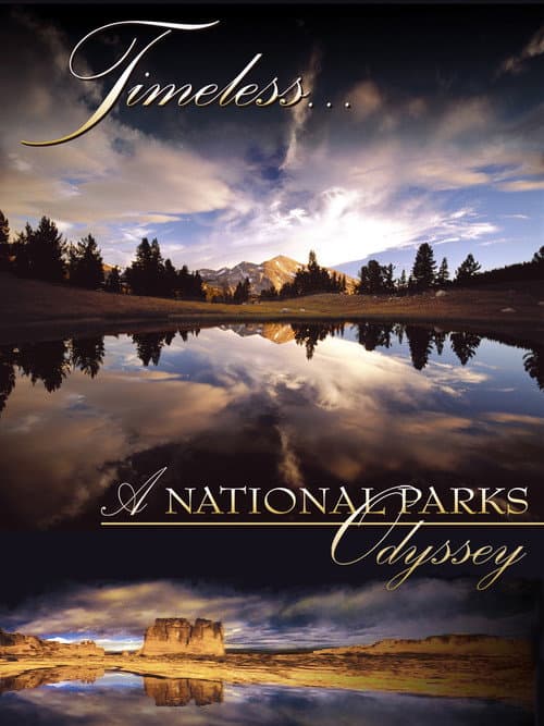 Poster for Timeless... A National Parks Odyssey