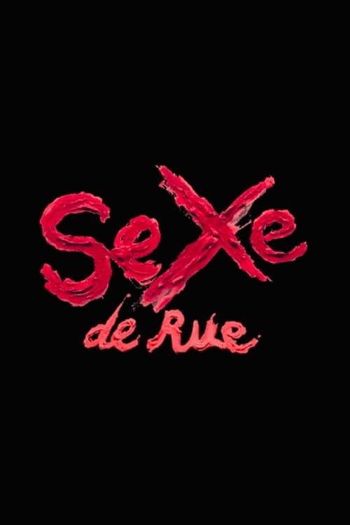 Poster for Sexe de Rue