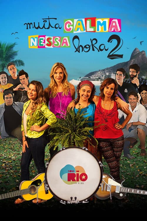 Poster for Muita Calma Nessa Hora 2