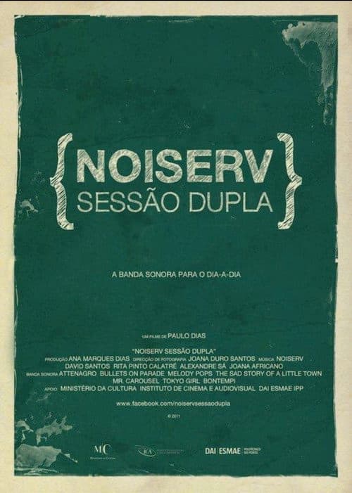 Poster for Noiserv - Sessão Dupla