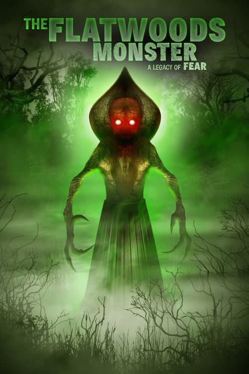Постер до фільму «The Flatwoods Monster: A Legacy of Fear»