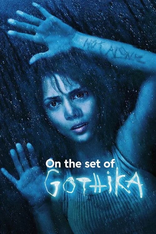 Poster for On the Set of 'Gothika'