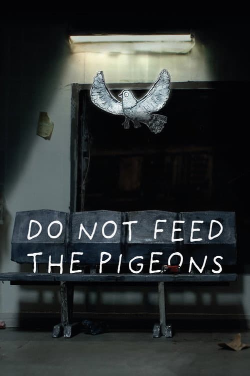 Poster for Do Not Feed the Pigeons