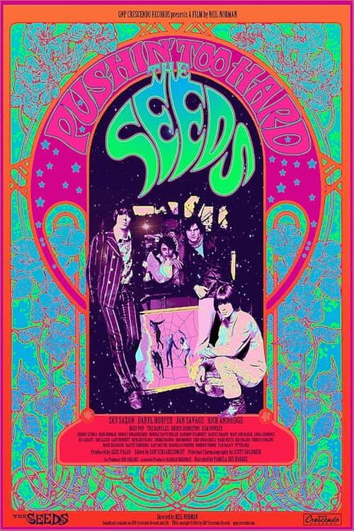 Poster for The Seeds: Pushin' Too Hard