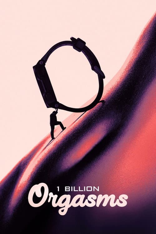 Poster for 1 Billion Orgasms