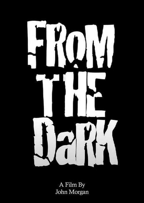 Poster for From the Dark