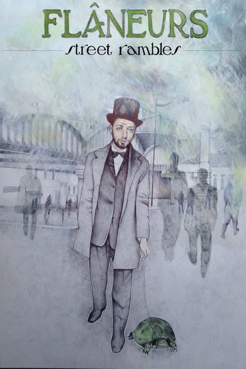 Poster for Flâneurs: Street Rambles