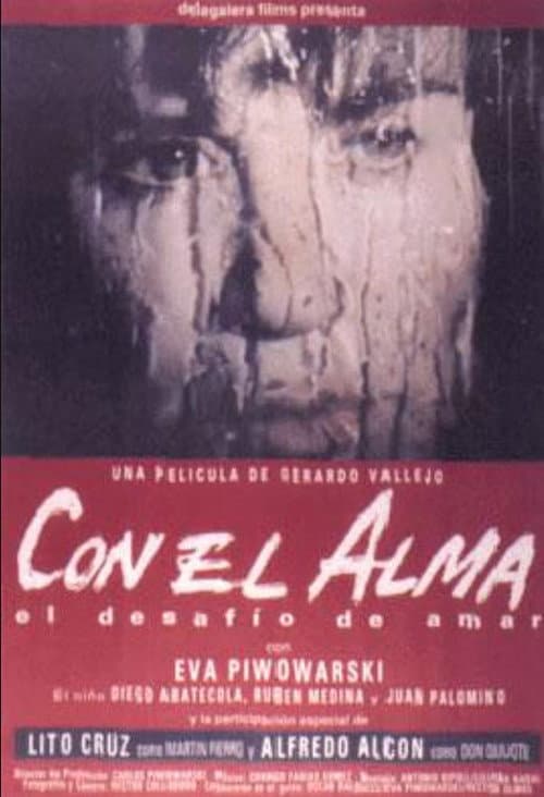 Poster for Con el alma