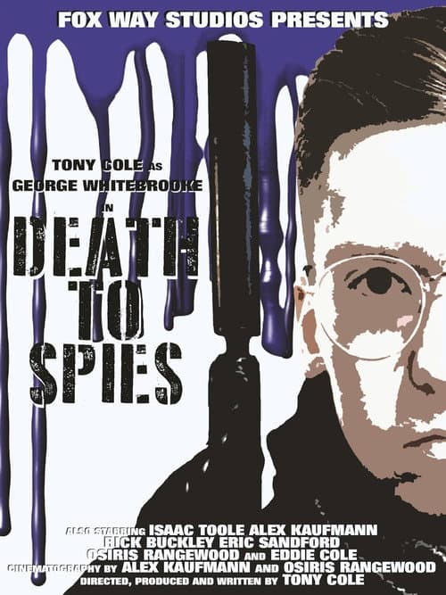 Poster for George Whitebrooke: Death to Spies