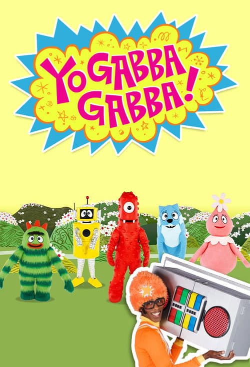 Poster for Yo Gabba Gabba!