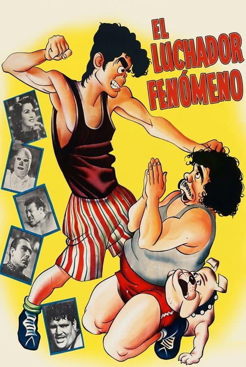 Poster for El luchador fenómeno