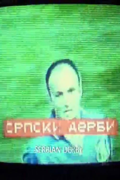 Poster for Serbian Derby