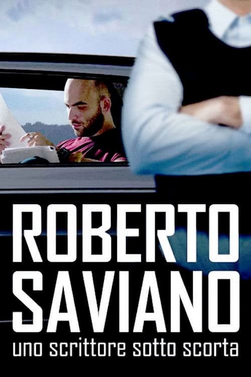 Poster for Roberto Saviano: Writing Under Police Protection