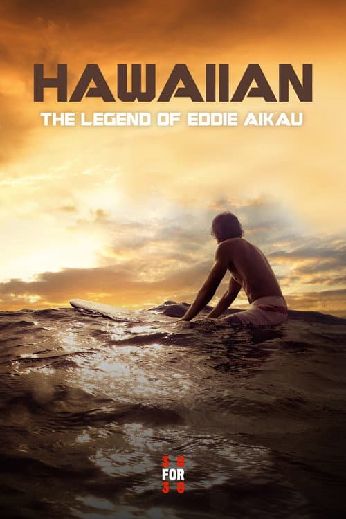Poster for Hawaiian: The Legend of Eddie Aikau