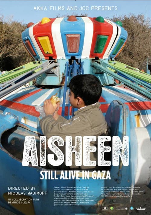 Poster for Aisheen (Still Alive in Gaza)