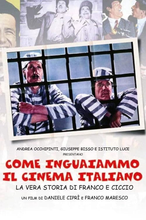 Poster for How We Got the Italian Movie Business Into Trouble: The True Story of Franco and Ciccio