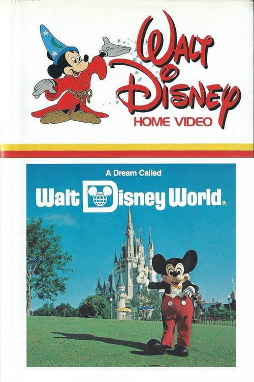 Poster for A Dream Called Walt Disney World