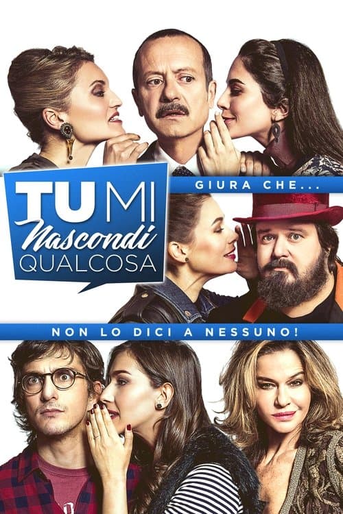 Poster for Tu mi nascondi qualcosa