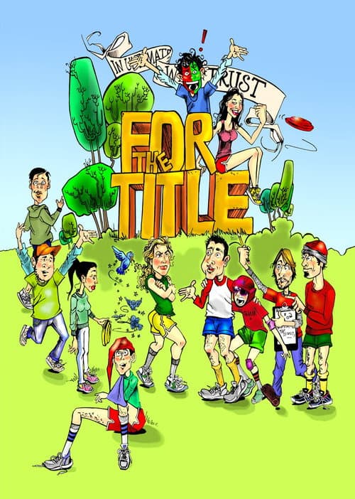 Poster for For the Title