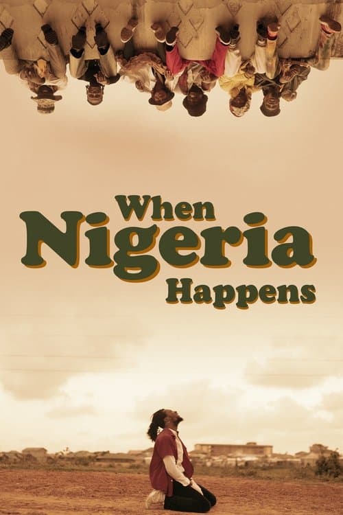 Poster for When Nigeria Happens