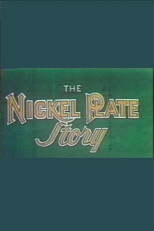 Poster for The Nickel Plate Story