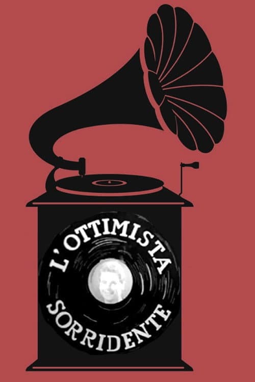Poster for L'Ottimista Sorridente