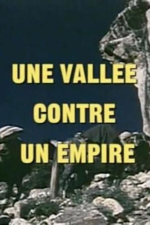 Poster for Une vallée contre un empire