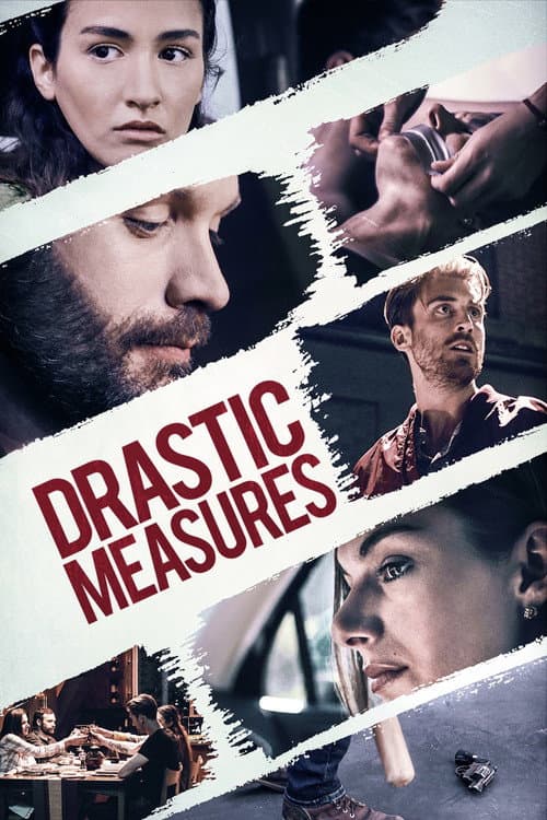 Poster for Drastic Measures