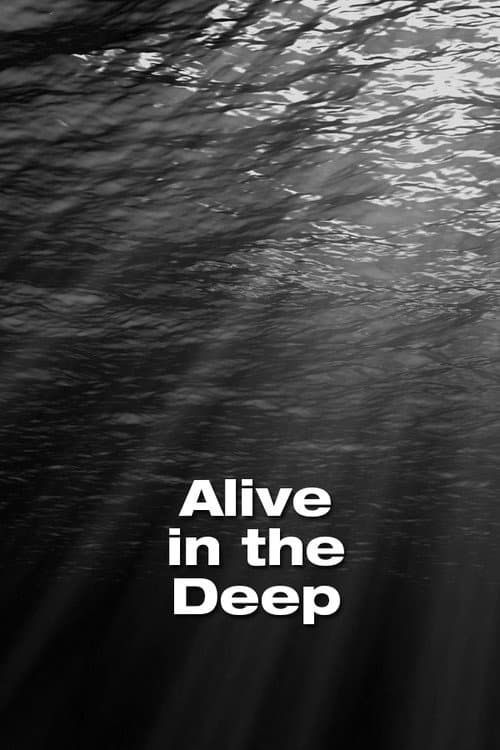 Poster for Alive in the Deep