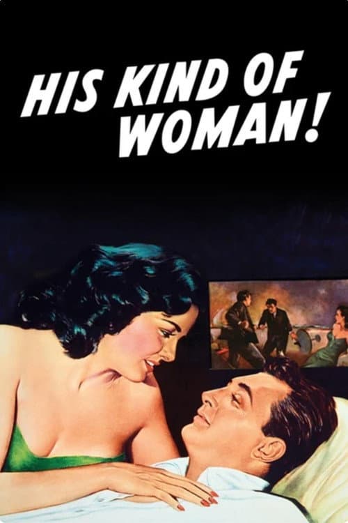 Постер до фільму «His Kind of Woman»