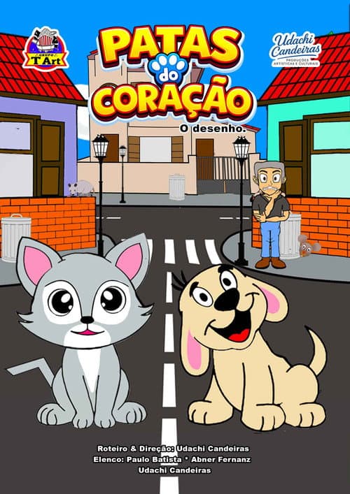 Poster for Patas do Coração Adotar é um ato de amor.