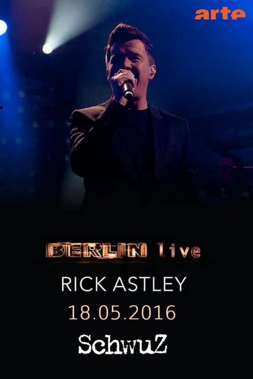 Poster for Rick Astley - Berlin live