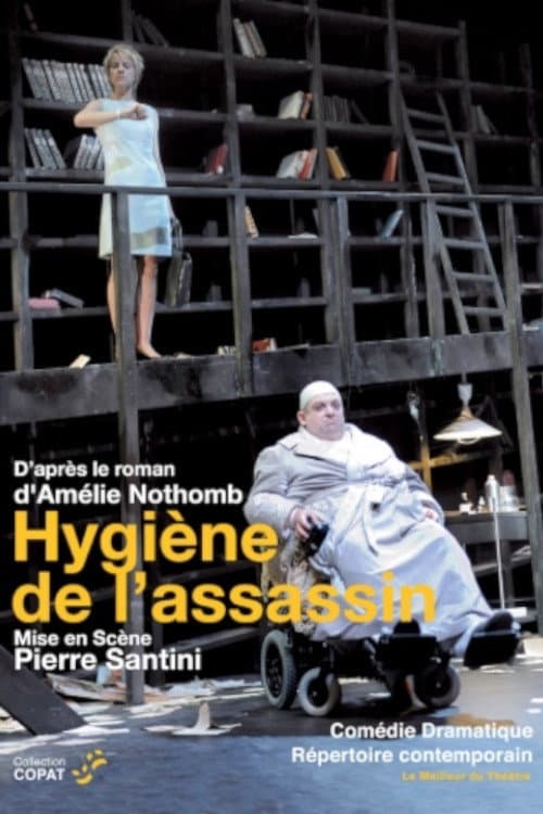 Poster for Hygiène de l'assassin