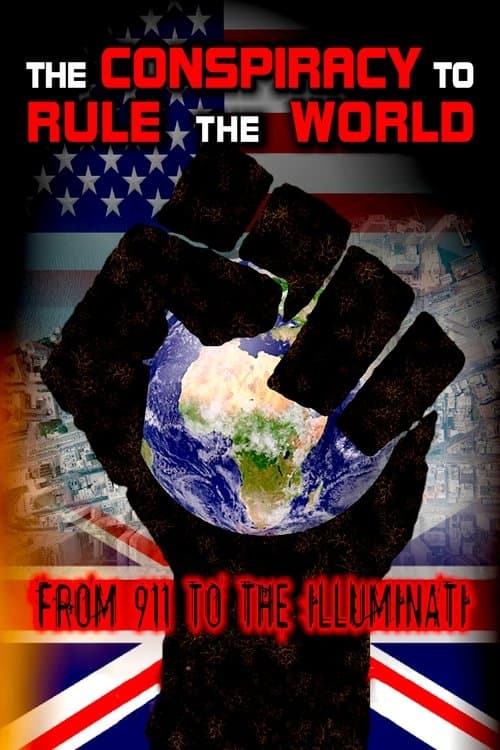 Poster for The Conspiracy to Rule the World: From 911 to the Illuminati
