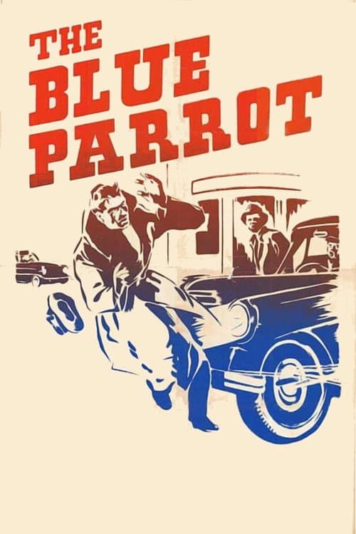 Poster for The Blue Parrot